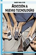 Adicci�n a nuevas tecnolog�as