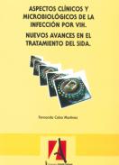 Aspectos cl�nicos y microbiol�gicos de la infecci�n por VIH