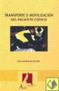 Transporte y movilizaci�n del paciente cr�tico