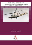 Prevenci�n y formaci�n para primeros intervinientes en emergencias