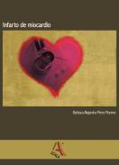 Abordaje del paciente con infarto agudo de miocardio