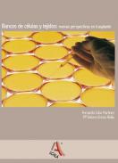 Bancos de c�lulas y tejidos