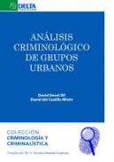 An�lisis criminol�gico de grupos urbanos