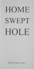 Home swept hole