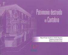 Patrimonio destru�do en Cantabria