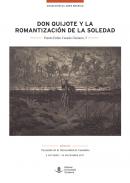 Don Quijote y la romantizaci�n de la soledad