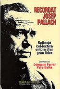 Recordat Josep Pallach