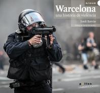 Warcelona, una hist�ria de viol�ncia