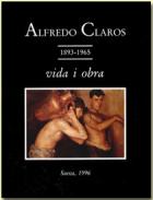 Alfredo Claros, 1893-1965