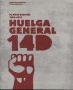 Huelga General 14D