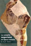 La campi�a segoviana en �poca romana (s. II a.C-II d.C.)