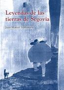 Leyendas de las tierras de Segovia