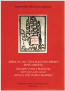Artes del canto en el mundo ib�rico renacentista