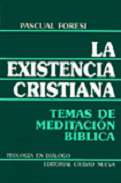 La existencia cristiana