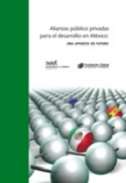 Alianzas p�blico privadas para el desarrollo en M�xico