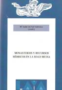 Monasterios y recursos h�dricos en la Edad Media
