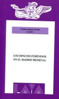 Los espacios femeninos en el Madrid Medieval