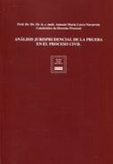 An�lisis jurisprudencial de la prueba en el proceso civil