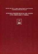 An�lisis jurisprudencial del juicio civil ordinario y verbal