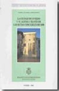 La ciudad de Oviedo y su alfoz a trav�s de las actas concejiles de 1498