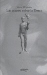 Las manos sobre la tierra