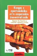 Riesgos y oportunidades en la cooperaci�n descentarlizada