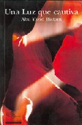 Una luz que cautiva