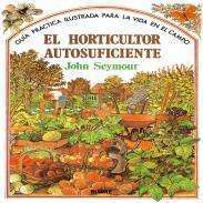 El horticultor autosuficiente