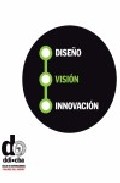 Dise�o, visi�n, innovaci�n