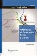 Alternativas de financiaci�n frente a la crisis