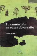 Eu tamen oin as vozes do orvallo, 1987-1992