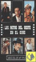 Los mitos del oeste en el cine