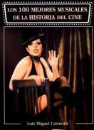 Los 100 mejores musicales de la historia del cine