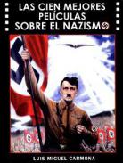 Las cien mejores pel�culas sobre el nazismo