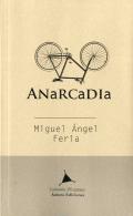 Anarcadia