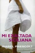 Mi exaltada siciliana