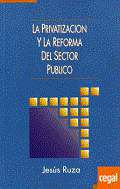 La privatizaci�n y la reforma del sector p�blico