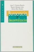 Burocracia y descentralizaci�n