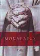 Monacatus