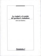 La ciudad y el sentido del quehacer ciudadano