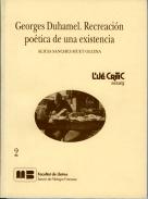 Georges Duhamel. Recreaci�n po�tica de una existencia