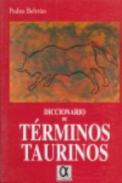 Diccionario de t�rminos taurinos