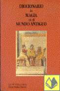 Diccionario de magia en el mundo antiguo