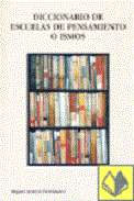 Diccionario de escuelas de pensamiento o ismos