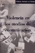 Violencia en los medios de comunicaci�n