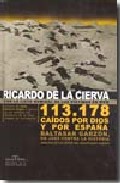 113.178 ca�dos por Dios y por Espa�a