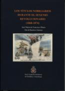 Los t�tulos nobiliarios durante el Sexenio Revolucionario (1868-1874)