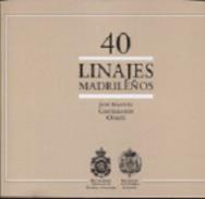 40 linajes madrile�os