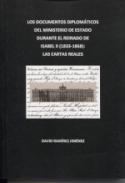 Los documentos diplom�ticos del Ministerio de Estado durante el reinado de Isabel II (1833-1868)