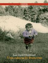 Una educaci� francesa, o, les set vides d'en Bezsonov